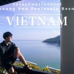 最新ベトナム旅行ホテルVlog.02ダナン編 | インターコンチネンタル ダナン サン ペニンシュラ リゾート IHG ホテルの旅行記