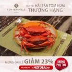 LOTTE HOTEL SAIGON – Buffet Tôm Hùm Thượng Hạng Chuẩn Quốc Tế| Hotdeal Hồ Chí Minh