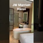 JW Marriott Hotel Hanoi Vietnam, nice and cozy hotel to try and stay when you’re visiting Hanoi