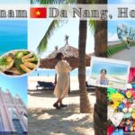 【ベトナム🇻🇳ダナン＆ホイアン弾丸旅】この夏おすすめ人生で一度は行きたい絶景巡り！ミーケービーチを一望できる穴場スポットも必見！Trip to Da Nang & Hoi An in Vietnam