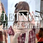 はじめてのベトナム旅行 ホーチミン | グルメ 観光 ショッピング ネイル | おすすめホテル ベトナム最高層 Vinpearl Landmark 81 [Vietnam Vlog]