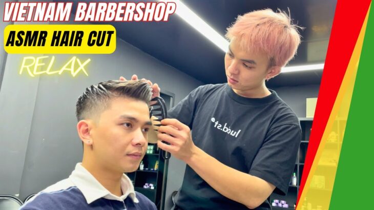 💈ASMR Young Vietnamese barber provides professional and dedicated service for less than $5/cut 💤