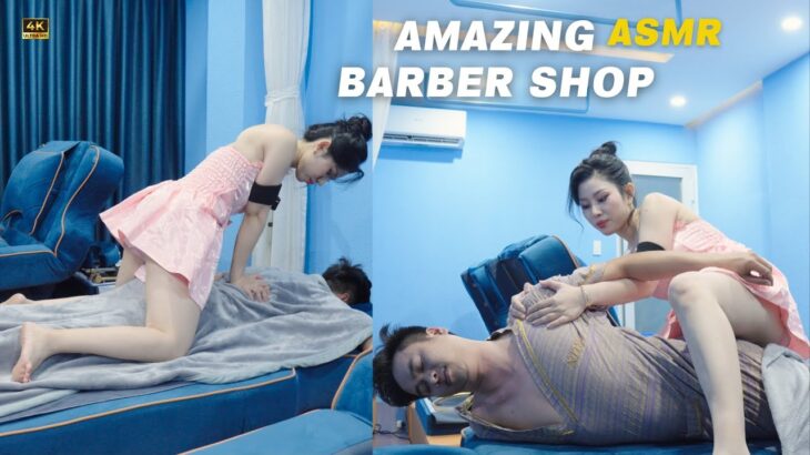 ASMR🔥Amazing massage experience at Barber shop .vietnamese massage ☁️