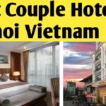 Best Couple Hotel in Vietnam 🇻🇳 Best Hotel in Hanoi Train Street 🇻🇳