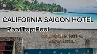 【 swimming 】CALIFORNIA SAIGON HOTEL at HO CHI MINH CITY VIETNAM