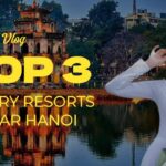 TOP 3 LUXURY RESORTS NEAR HANOI: ESCAPE TO ELEGANCE AT FLAMINGO ĐẠI LẢI