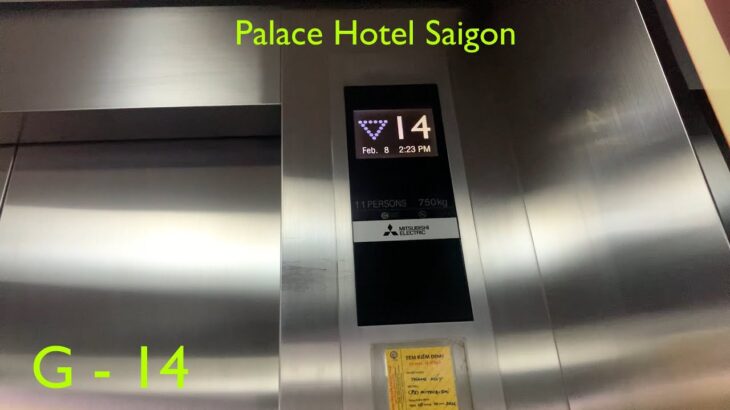 (Retake) Mitsubishi NEXIEZ Elevators – Palace Hotel Saigon (Right Wing), HCMC, VN