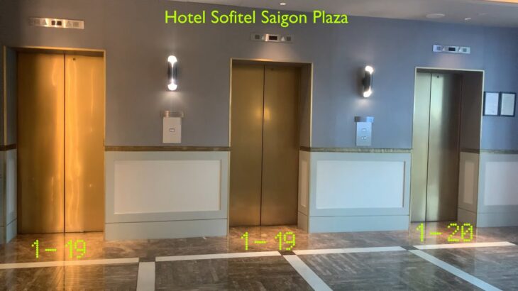 (Retake) Schindler M-Series Elevators – Hotel Sofitel Saigon Plaza, HCMC, VN