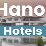 Best Hotels in Hanoi | Vietnam – English