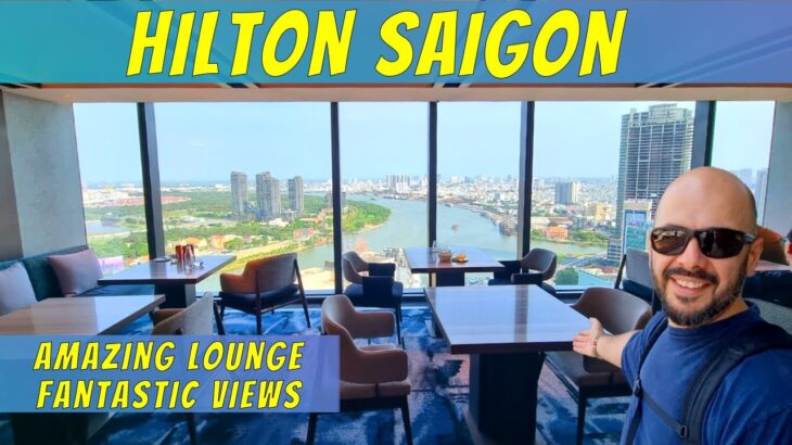 Is This the BEST HOTEL in Ho Chi Minh? Hilton Saigon: Everything you need to know!