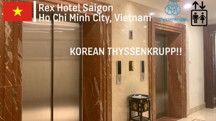 (Retake 3) Korean Thyssenkrupp Elevators – Rex Hotel Saigon, HCMC, VN