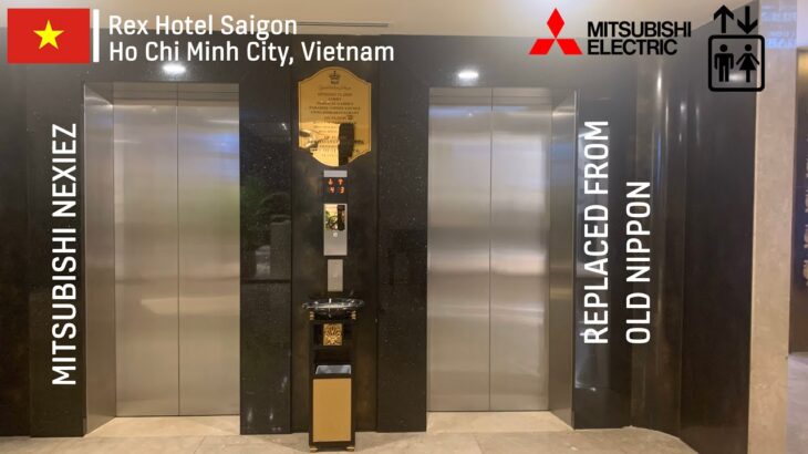 (Retake 4) Mitsubishi NEXIEZ Elevators – Rex Hotel Saigon, HCMC, VN