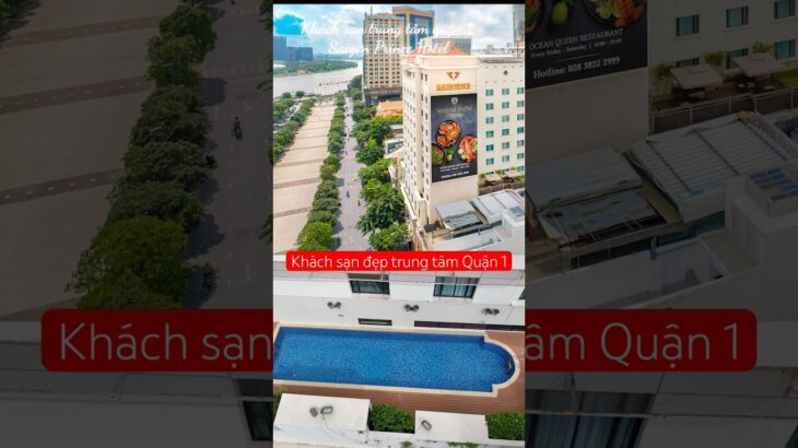 Khách Sạn đẹp trung tâm Quận 1, Saigon Prince Hotel #saigonprincehotel