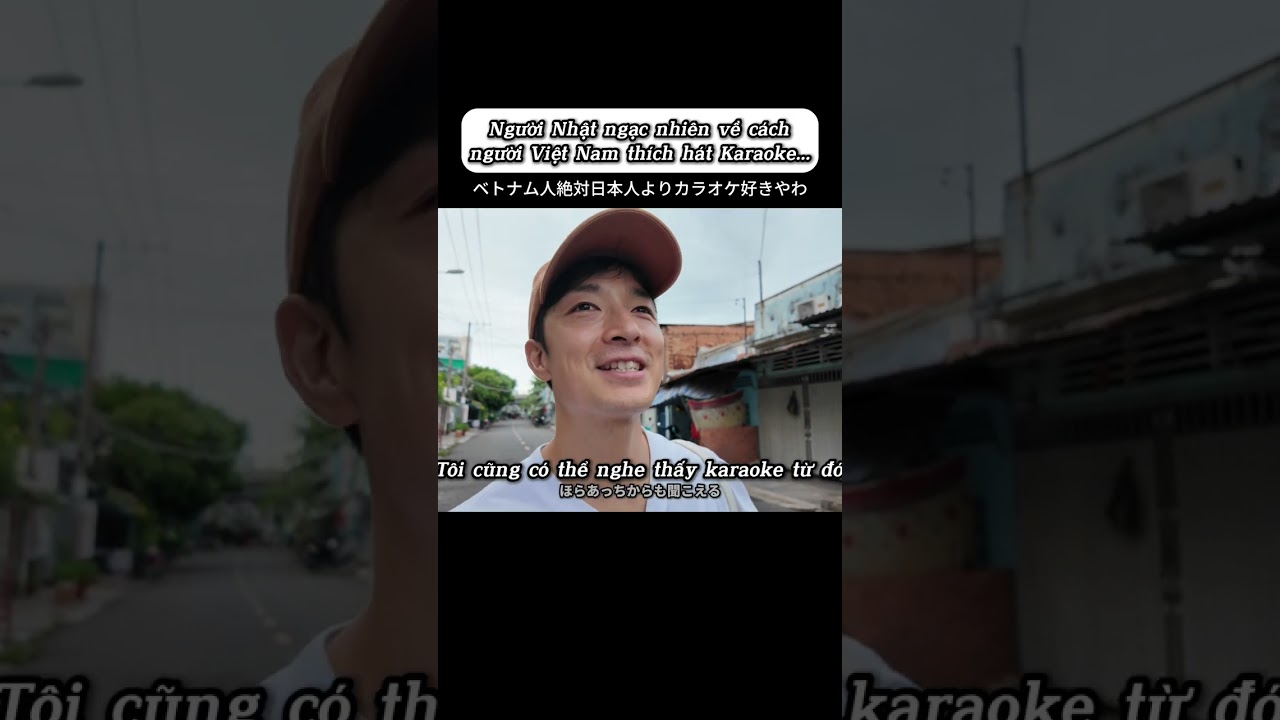 ベトナム人絶対日本人よりカラオケ好きやわ/Người Nhật ngạc nhiên về cáchngười Việt Nam thích hát Karaoke…