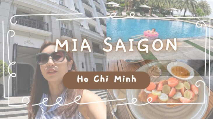 誕生日に泊まったMia Saigon全貌｜ホーチミン★至福のホテル体験