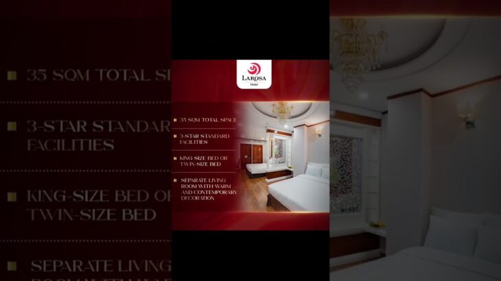 Khám phá Suite Room tại Larosa Hotel Hanoi #hanoilarosahotel #36nguyenkhuyen #suite