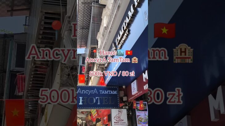 Hotel Tam Tam w Hanoi – Pokój w Starej Dzielnicy✨