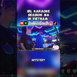IRL karaoke session #6 in #vietnam #hochiminh #kickstreaming #fyp #karaoke #irl