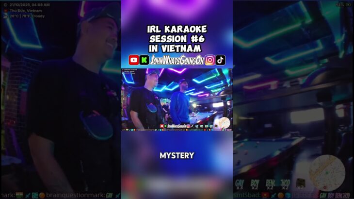IRL karaoke session #6 in #vietnam #hochiminh #kickstreaming #fyp #karaoke #irl