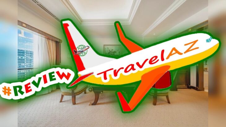 「TravelAZ」 Review LOTTE HOTEL SAIGON