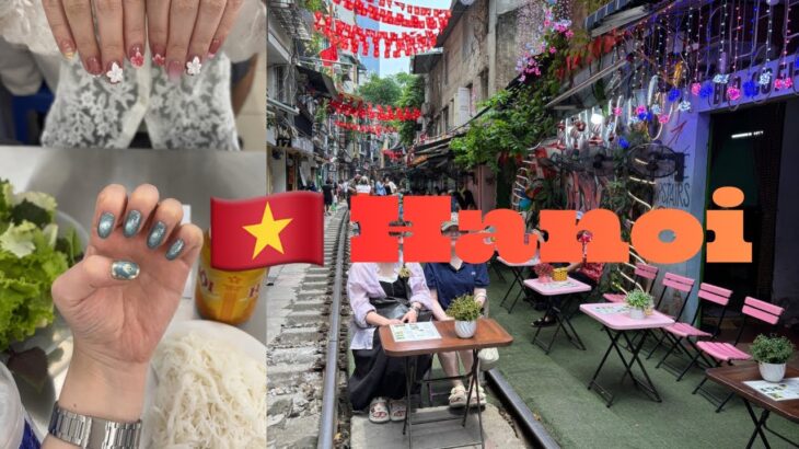 【ベトナムVlog🇻🇳】ドタバタハノイ編 /   2日弱しかいないのに色々やらかした、最高に楽しかった