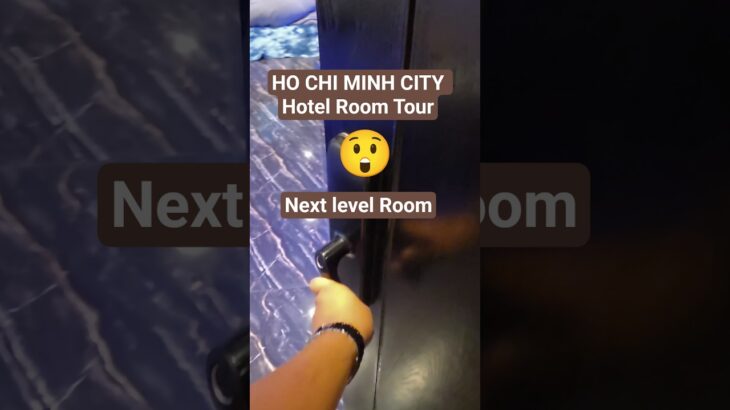 Exploring HO CHI MINH CITY from Airport to Hotel Room Tour