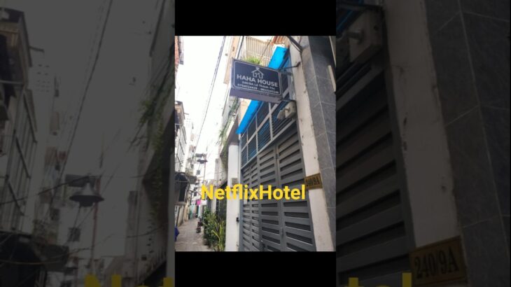 ホーチミン　「Netflix　Hotel」　ベンタイン市場近く