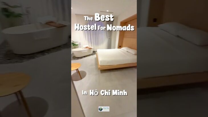 POV: The BEST HOSTEL for Digital NOMADS in Ho Chi Minh !